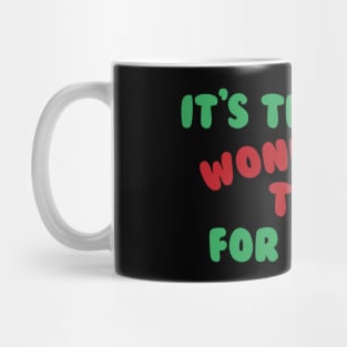 It's The Most Wonderful Time for A Beer Funny Christmas Drinking Parody Mug